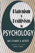 Platonism and Positivism in Psychology