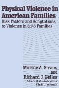 Physical Violence in American Families
