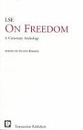 On Freedom: A Centenary Anthology