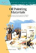 Oil Painting Materials & Their Uses