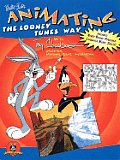 Animating The Looney Tunes Way