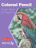 Colored Pencil Project Book For Beginner