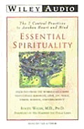 Essential Spirituality 7 Central Practic