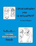 Lenseignement Par Le Mouvement 2nd Edition