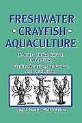 Freshwater Crayfish Aquaculture in North America, Europe, and Australia: Families Astacidae, Cambaridae, and Parastacidae