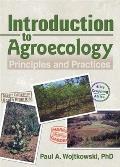 Introduction to Agroecology Principles & Practices