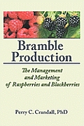 Bramble Production The Management &