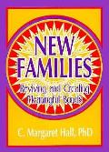 New Families Reviving & Creating Meaning