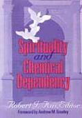Spirituality & Chemical Dependency