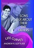 Sons Talk About Their Gay Fathers Life C