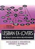 Lesbian Ex Lovers The Really Long Term Relationships