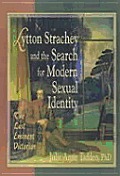 Lytton Strachey & the Search for Modern Sexual Identity