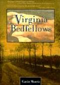 Virginia Bedfellows A Novel