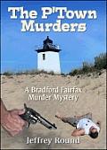 Ptown Murders A Bradford Fairfax Murder