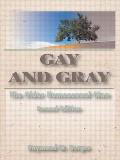 Gay & Gray The Older Homosexual Man Second Edition