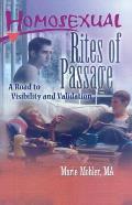 Homosexual Rites Of Passage A Road To Vi