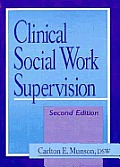 Clinical Social Work Supervision