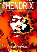 Jimi Hendrix The Man The Music The Memorabilia