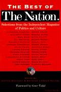 Best of the Nation Selections from the Independent Magazine of Politics & Culture