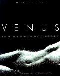 Venus Masterpieces Of Modern Erotic Photography