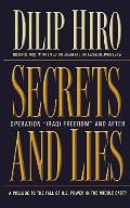 Secrets and Lies: Operation Iraqi Freedom and After: A Prelude to the Fall of U.S. Power in the Middle East?