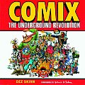 Comix The Underground Revolution