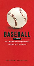 Baseball Field Guide 1st Edition