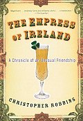 Empress of Ireland A Chronicle of an Unusual Friendship