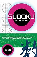 Original Sudoku Addictive Handcrafted Number Puzzles from the Japanese Inventors