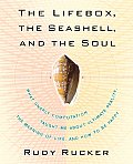 Lifebox the Seashell & the Soul What Gnarly Computation Taught Me about Ultimate Reality the Meaning of Life & How to Be Happy