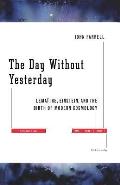 Day Without Yesterday Lemaitre Einstein & the Birth of Modern Cosmology
