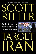 Target Iran The Truth About The White Ho