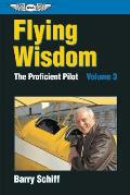 Flying Wisdom The Proficient Pilot