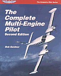 Complete Multi Engine Pilot 2nd Edition