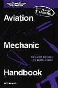 Aviation Mechanic Handbook 2nd Edition