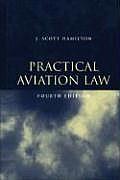 Practical Aviation Law 4th Edition