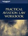 Practical Aviation Law Workbook 4th Edition