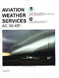 Aviation Weather Services FAA Advisory Circular 00 45f