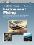 Pilots Manual Instrument Flying 6th Edition A Step by Step Course Covering All Knowledge