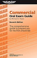 Commercial Oral Exam Guide The Comprehensive Guide To Prepare You For The Faa Checkride