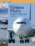 Turbine Pilots Flight Manual 3rd Edition