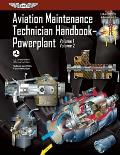 Aviation Maintenance Technician Handbook Powerplant FAA H 8083 32 Volume 1 Volume 2