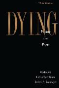Dying: Facing the Facts