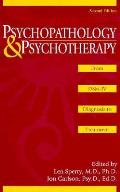 Psychopathology & Psychotherapy From Dsm IV Diagnosis to Treatment