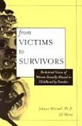 From Victim to Survivor: Women Survivors of Female Perpetrators