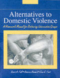 Alternatives To Domestic Violence A Home