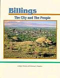 Billings The City & The People
