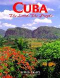 Cuba The Land & The People