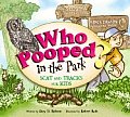 Who Pooped in the Park Sequoia & Kings Canyon National Parks Scats & Tracks for Kids