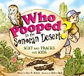 Who Pooped in the Sonoran Desert Scats & Tracks for Kids